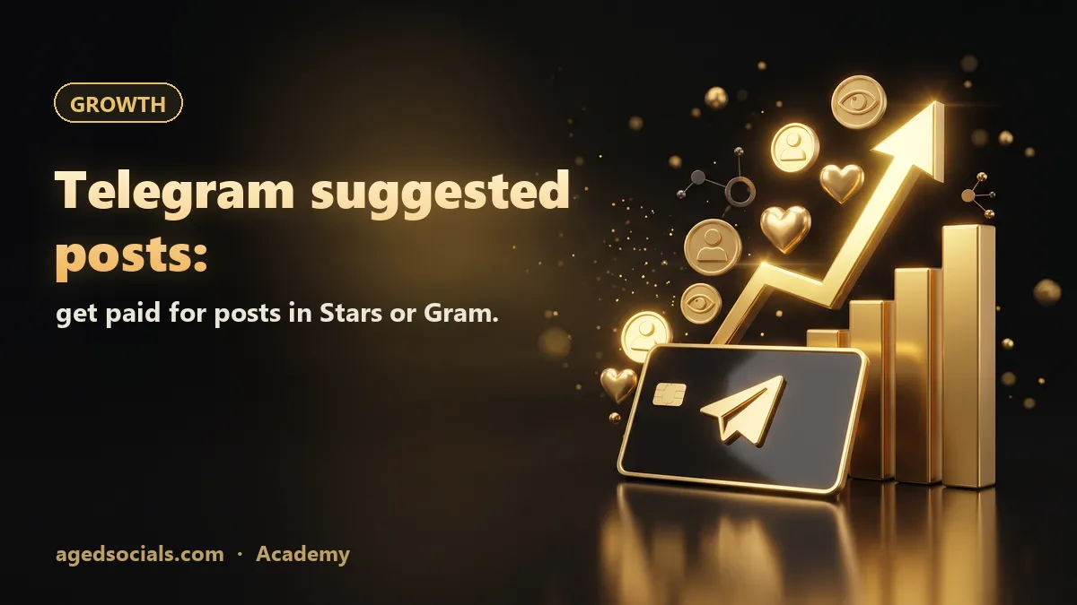 Telegram Suggested Posts: How Channels Get Paid in Stars or Gram (TON): AgedSocials illustration